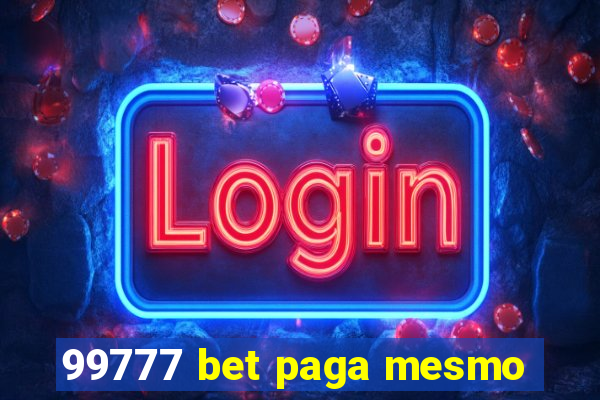 99777 bet paga mesmo